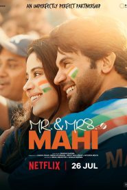 Mr. & Mrs. Mahi (2024) Hindi NetFlix WEB-DL H264 AAC 1080p 720p 480p ESub