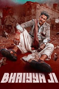 Bhaiyya Ji (2024) Hindi Zee5 WEB-DL H264 AAC 1080p 720p 480p ESub