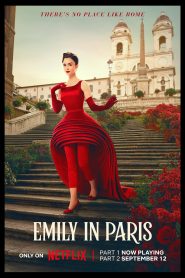 Emily in Paris (2024) S04E06-10-Dual Audio [Hindi-English] NetFlix WEB-DL H264 AAC 1080p 720p 480p ESub