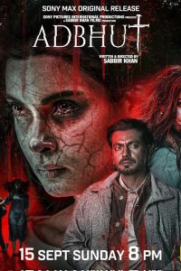 Adbhut (2024) Hindi HDTVRip x264 AAC 1080p 720p 480p Download