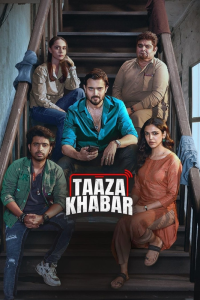 Taaza Khabar (2024) S02 Dual Audio [Bengali-Hindi] HS WEB-DL H264 AAC 2160p 1080p 720p 480p ESub