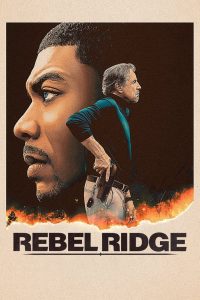 Rebel Ridge (2024) Dual Audio [Hindi-English] NetFlix WEB-DL H264 AAC 1080p 720p 480p ESub