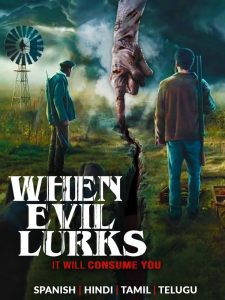 When Evil Lurks (2023) Dual Audio [Hindi-Spanish] AMZN WEB-DL H264 AAC 1080p 720p 480p ESub